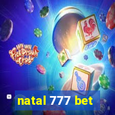 natal 777 bet